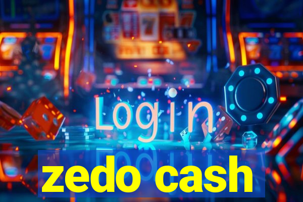 zedo cash